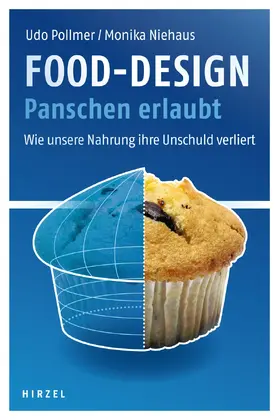 Pollmer / Niehaus |  Food-Design: Panschen erlaubt | eBook | Sack Fachmedien