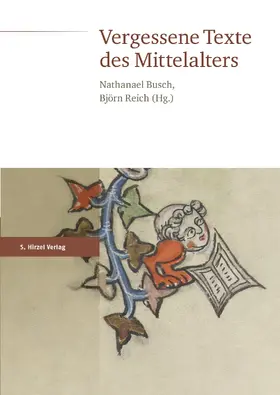 Busch / Reich |  Vergessene Texte des Mittelalters | Buch |  Sack Fachmedien