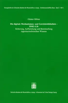 Höhne |  Die Digitale Mechanismen- und Getriebebibliothek – DMG-Lib | Buch |  Sack Fachmedien