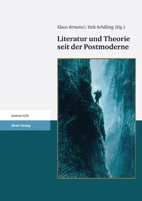 Birnstiel / Schilling |  Literatur und Theorie seit der Postmoderne | eBook | Sack Fachmedien