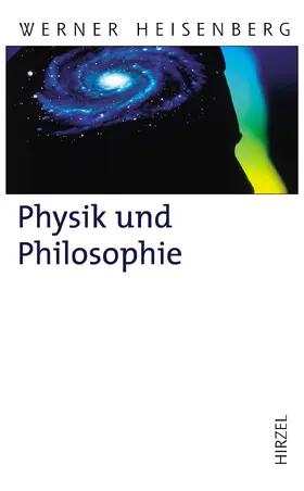 Heisenberg |  Physik und Philosophie | eBook | Sack Fachmedien