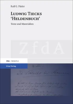 Päsler |  Ludwig Tiecks "Heldenbuch" | Buch |  Sack Fachmedien