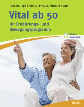 Froböse / Hamm |  Vital ab 50 | Buch |  Sack Fachmedien