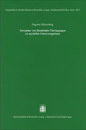 Hülsenberg |  Alexander von Humboldts Überlegungen zu speziellen Glaserzeugnissen | Buch |  Sack Fachmedien