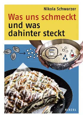 Schwarzer |  Was uns schmeckt und was dahinter steckt | eBook | Sack Fachmedien