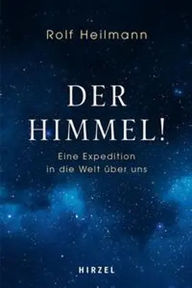 Heilmann |  Der Himmel! | Buch |  Sack Fachmedien