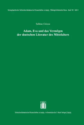 Griese |  Adam, Eva und das Vermögen der deutschen Literatur des Mittelalters | Buch |  Sack Fachmedien