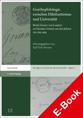 Werner | Goethephilologie zwischen Dilettantismus und Universität | E-Book | sack.de