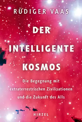 Vaas |  Der intelligente Kosmos | Buch |  Sack Fachmedien