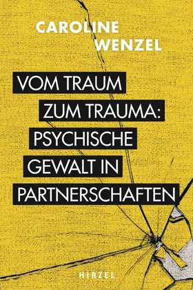 Wenzel |  Vom Traum zum Trauma. Psychische Gewalt in Partnerschaften | eBook | Sack Fachmedien