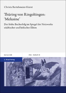 Bertelsmeier-Kierst | Thüring von Ringoltingen: ‚Melusine‘ | Buch | 978-3-7776-3233-9 | sack.de