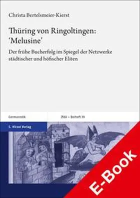 Bertelsmeier-Kierst |  Thüring von Ringoltingen: ‚Melusine‘ | eBook | Sack Fachmedien