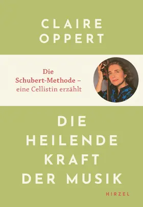 Oppert |  Die heilende Kraft der Musik | Buch |  Sack Fachmedien