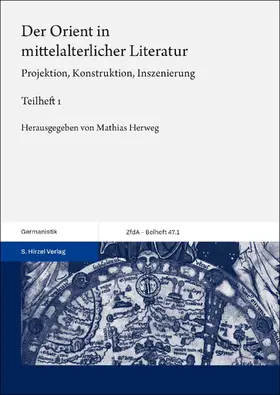 Herweg |  Der Orient in mittelalterlicher Literatur. Bd. 1 | eBook | Sack Fachmedien