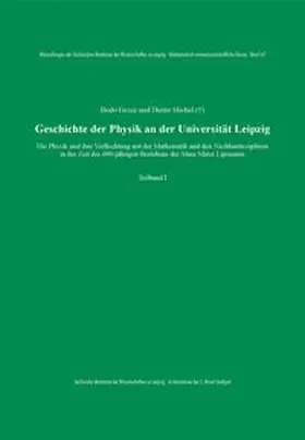 Geyer / Michel |  Geschichte der Physik an der Universität Leipzig | Buch |  Sack Fachmedien