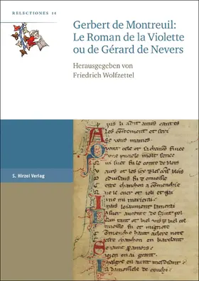 Wolfzettel |  Gerbert de Montreuil: Le Roman de la Violette ou de Gérard de Nevers | eBook | Sack Fachmedien