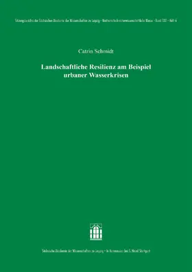 Schmidt |  Landschaftliche Resilienz am Beispiel urbaner Wasserkrisen | eBook | Sack Fachmedien