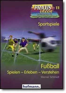Schmidt |  Fußball | Buch |  Sack Fachmedien