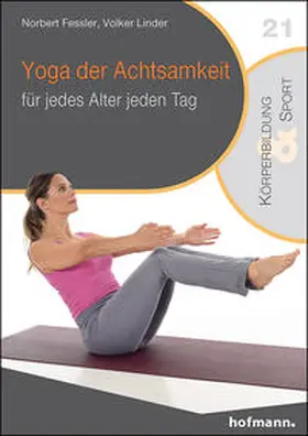 Fessler / Linder |  Yoga der Achtsamkeit | Buch |  Sack Fachmedien