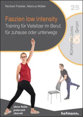 Fessler / Müller |  Faszien low intensity | Buch |  Sack Fachmedien