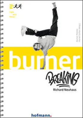 Neuhaus |  Burner Breaking | Buch |  Sack Fachmedien