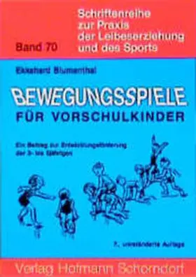 Blumenthal |  Bewegungsspiele für Vorschulkinder | Buch |  Sack Fachmedien