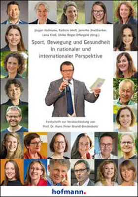 Hofmann / Weiß / Breithecker |  Sport, Bewegung und Gesundheit in nationaler und internationaler Perspektive | Buch |  Sack Fachmedien