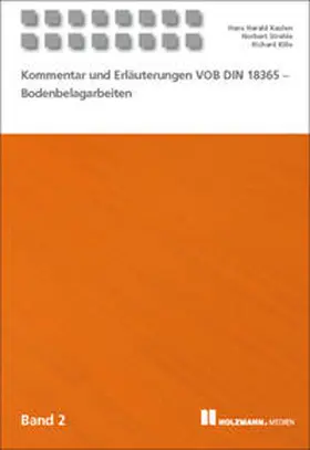 Kaulen / Kille / Strehle |  Kommentar und Erläuterungen zur VOB 18365 und VOB 18299 | Buch |  Sack Fachmedien