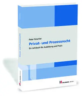 Förschler |  Privat- und Prozessrecht | Buch |  Sack Fachmedien