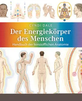 Dale |  Der Energiekörper des Menschen | Buch |  Sack Fachmedien