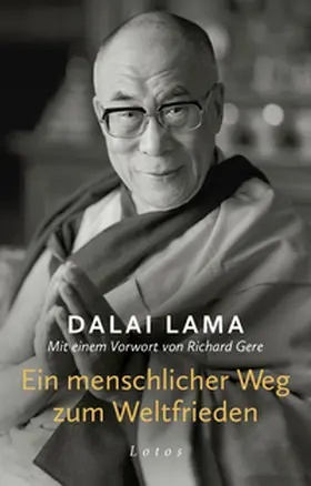 Dalai Lama |  Ein menschlicher Weg zum Weltfrieden | Buch |  Sack Fachmedien