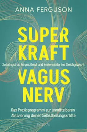Ferguson |  Superkraft Vagusnerv | Buch |  Sack Fachmedien