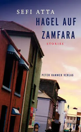 Atta |  Hagel auf Zamfara | Buch |  Sack Fachmedien