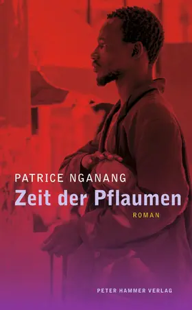Nganang |  Zeit der Pflaumen | eBook | Sack Fachmedien