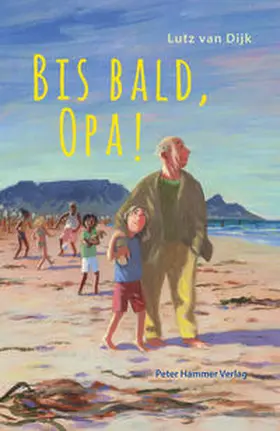 Dijk |  Bis bald, Opa! | Buch |  Sack Fachmedien