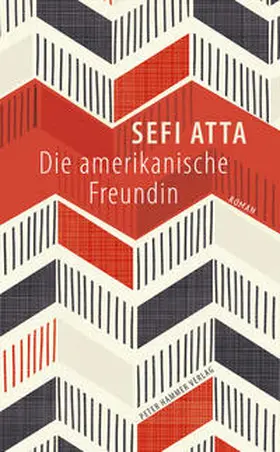 Atta |  Die amerikanische Freundin | Buch |  Sack Fachmedien