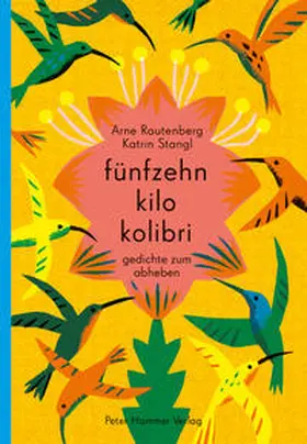Rautenberg |  fünfzehn kilo kolibri | Buch |  Sack Fachmedien