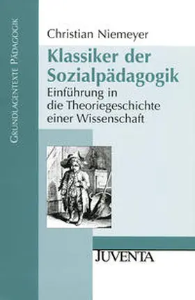 Niemeyer |  Klassiker der Sozialpädagogik | Buch |  Sack Fachmedien