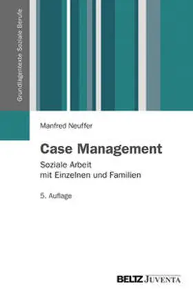 Neuffer |  Case Management | Buch |  Sack Fachmedien