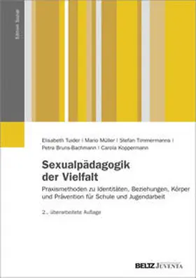 Tuider / Timmermanns / Müller | Sexualpädagogik der Vielfalt | Buch | 978-3-7799-2088-5 | sack.de