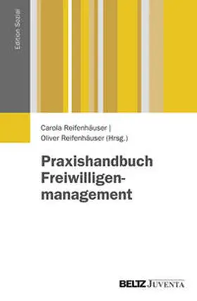 Reifenhäuser |  Praxishandbuch Freiwilligenmanagement | Buch |  Sack Fachmedien