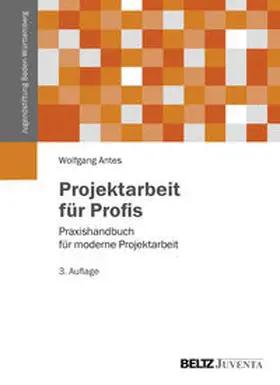 Antes |  Projektarbeit für Profis | Buch |  Sack Fachmedien