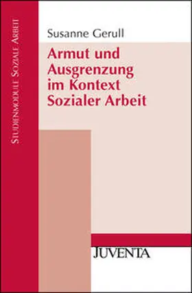Gerull |  Armut und Ausgrenzung im Kontext Sozialer Arbeit | Buch |  Sack Fachmedien