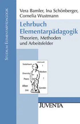 Bamler / Schönberger / Wustmann |  Lehrbuch Elementarpädagogik | Buch |  Sack Fachmedien