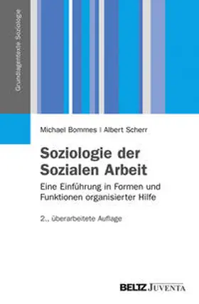 Bommes / Scherr |  Soziologie der Sozialen Arbeit | Buch |  Sack Fachmedien