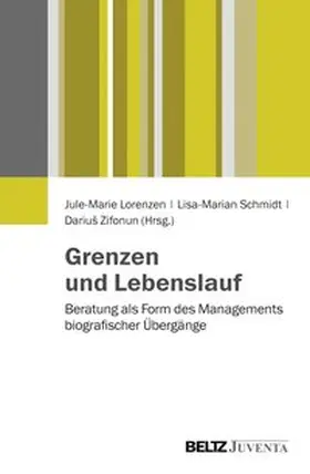 Lorenzen / Schmidt / Zifonun |  Grenzen und Lebenslauf | Buch |  Sack Fachmedien