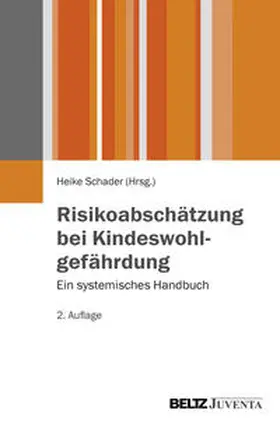Schader |  Risikoabschätzung bei Kindeswohlgefährdung | Buch |  Sack Fachmedien