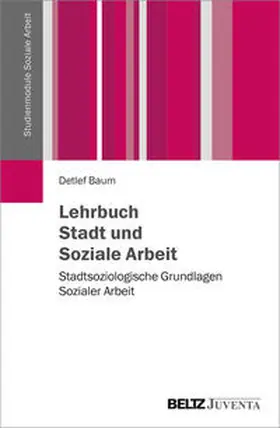 Baum |  Lehrbuch Stadt und Soziale Arbeit | Buch |  Sack Fachmedien