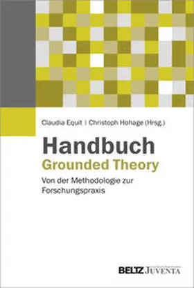 Equit / Hohage |  Handbuch Grounded Theory | Buch |  Sack Fachmedien