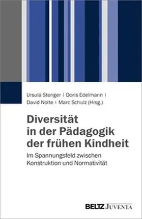 Stenger / Edelmann / Nolte |  Diversität in der Pädagogik der frühen Kindheit | Buch |  Sack Fachmedien